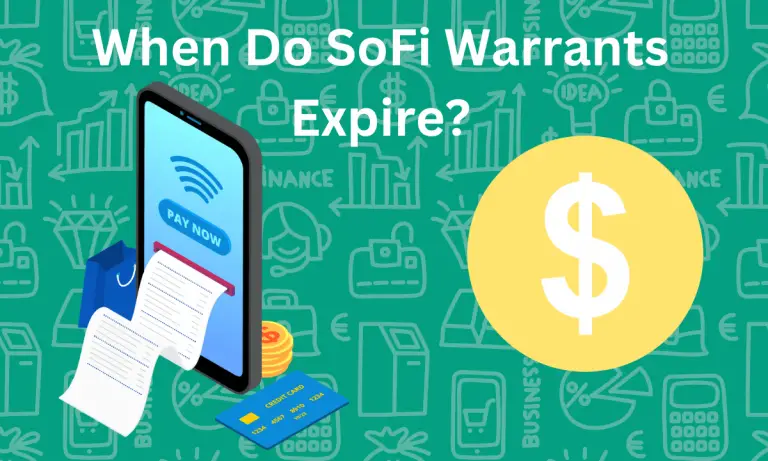 When Do SoFi Warrants Expire?