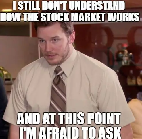 Meme of Chris Pratt "I still don't understand the stock market." 