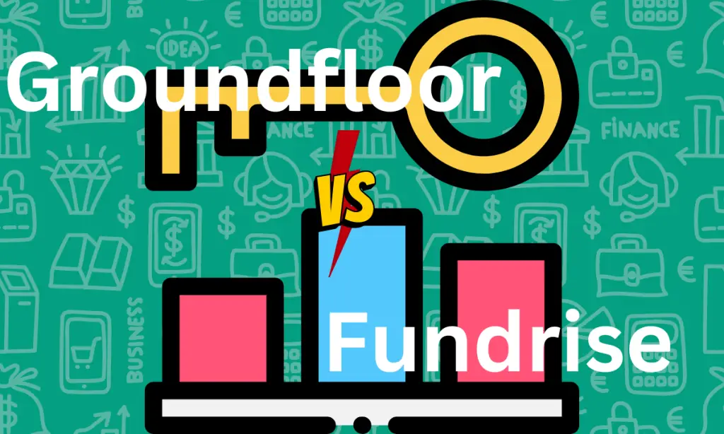 Groundfloor vs Fundrise Key Features