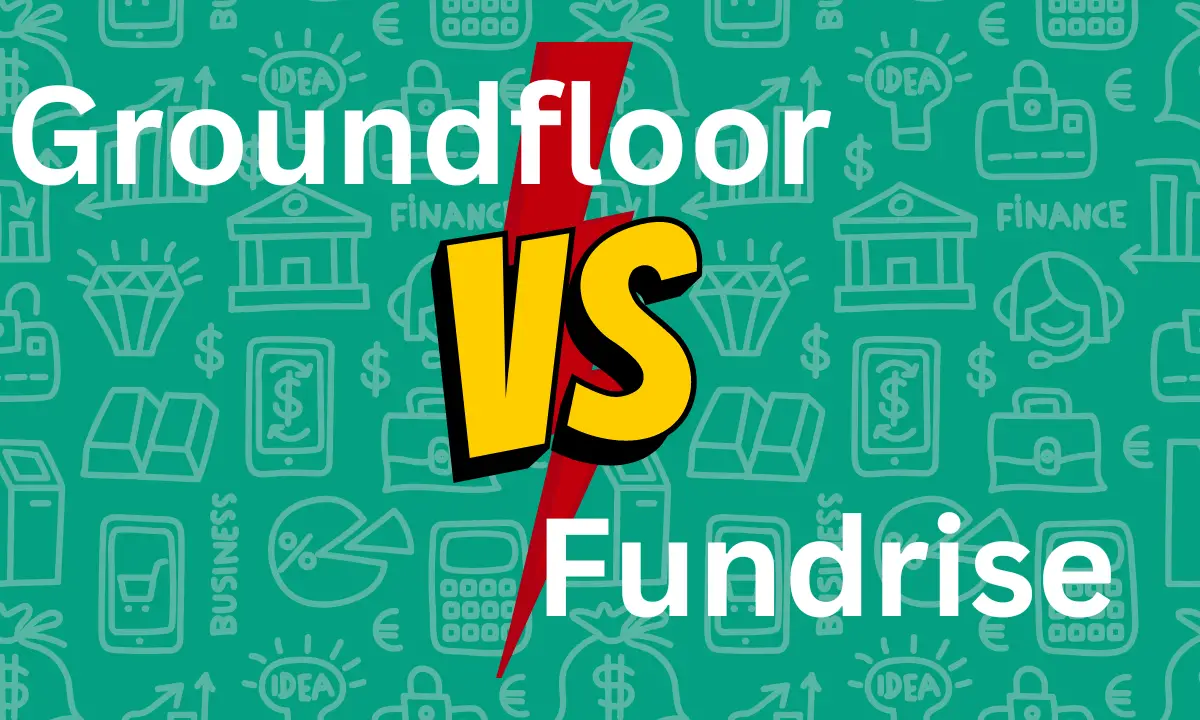 Groundfloor vs Fundrise Unveiling the Best Choice