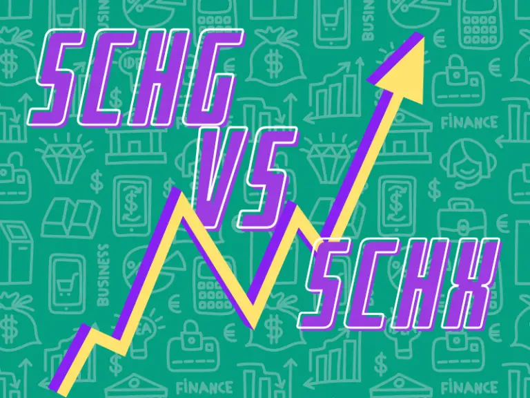 SCHG vs SCHX: Understanding the Differences